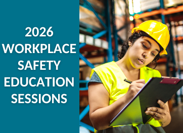 2026 OHS Workplace Safety Education Sessions