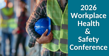 2026 Workplace Health and Safety Conference With Key Note Speaker Michelle Ray